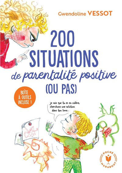200 moments de parentalité positive... (ou pas) | 9782501172998 | Éducation