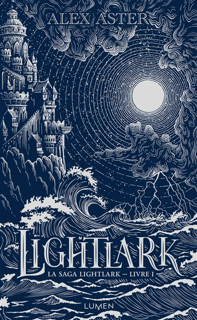 La saga Lightlark T.01 - Lightlark (couverture rigide) | Aster, Alex