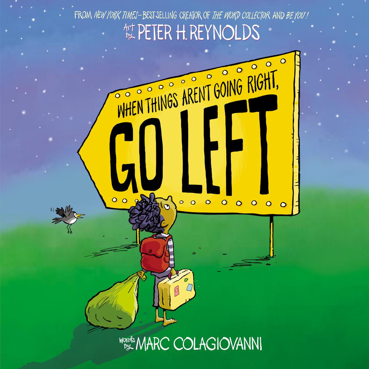 When Things Aren’t Going Right, Go Left | Picture & board books