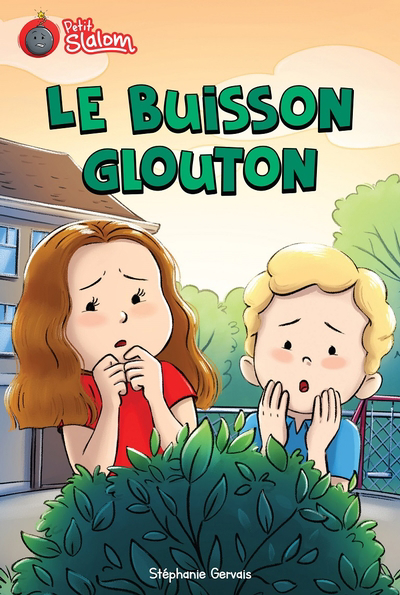 buisson glouton (Le) | 9782897097967 | Romans 6 à 8 ans