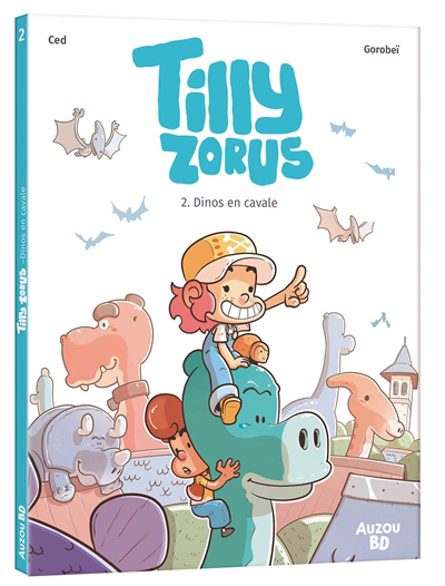 Tilly Zorus T.02- Dinos en cavale | 9791039524315 | BD