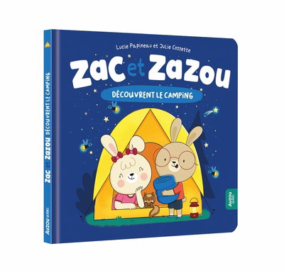 Zac et Zazou découvrent le camping | 9782898243394 | Petits cartonnés et livres bain/tissus