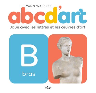 Abcd'art : joue avec les lettres et les oeuvres d'art | Walcker, Yann