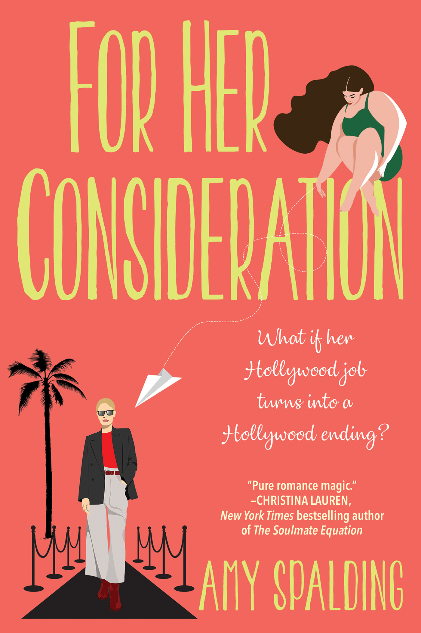 For Her Consideration : An Enchanting and Memorable Love Story | Novel