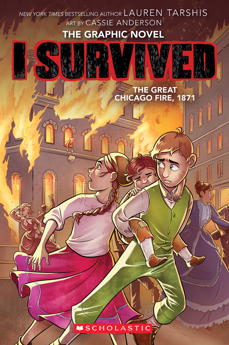 I Survived Graphic Novel T.07 - I Survived the Great Chicago Fire, 1871 | Tarshis, Lauren