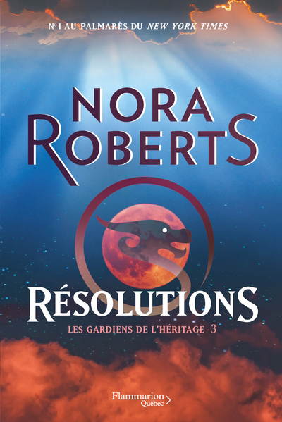 Les Gardiens de L'Héritage T.03 - Résolutions | Roberts, Nora