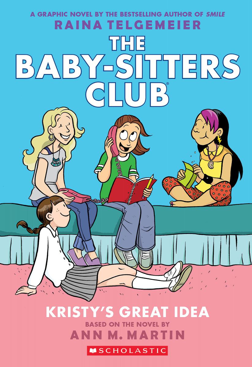 The Baby-sitters Club T.01 - Kristy's Great Idea | Martin, Ann M.