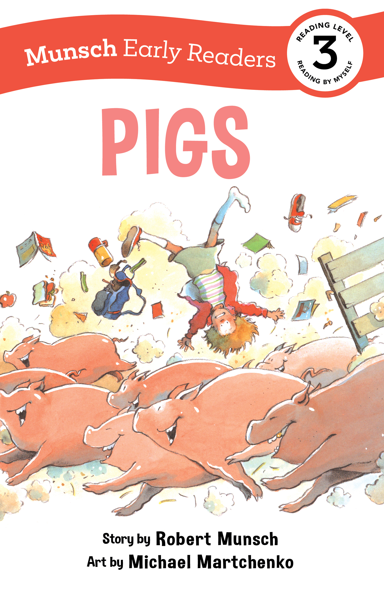 Munsch Early Readers - Pigs | 