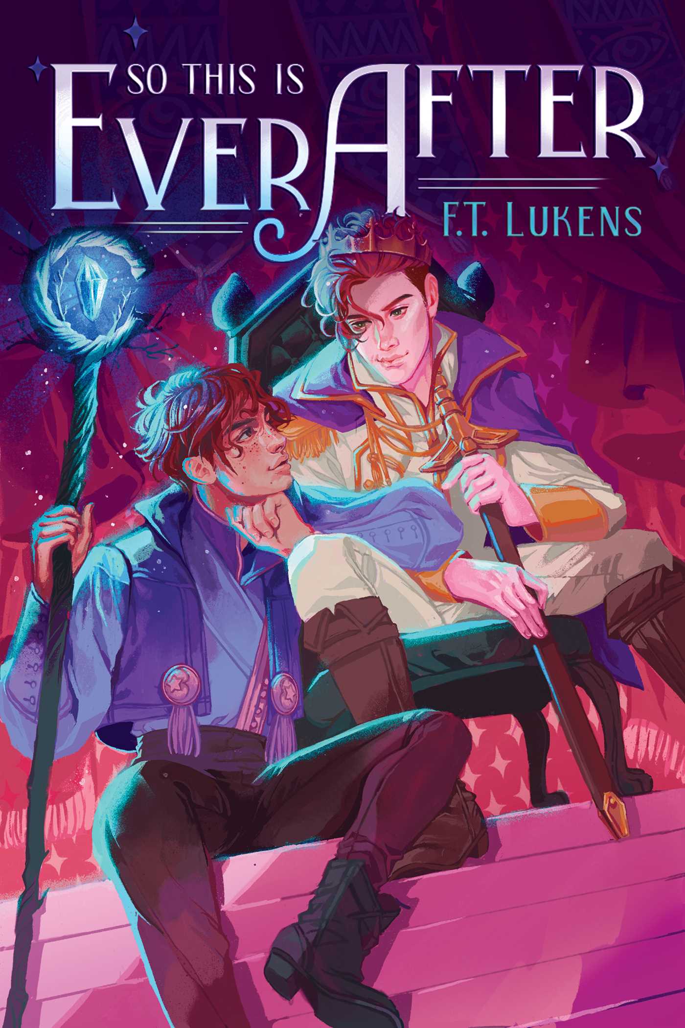 So This Is Ever After | Lukens, F.T.
