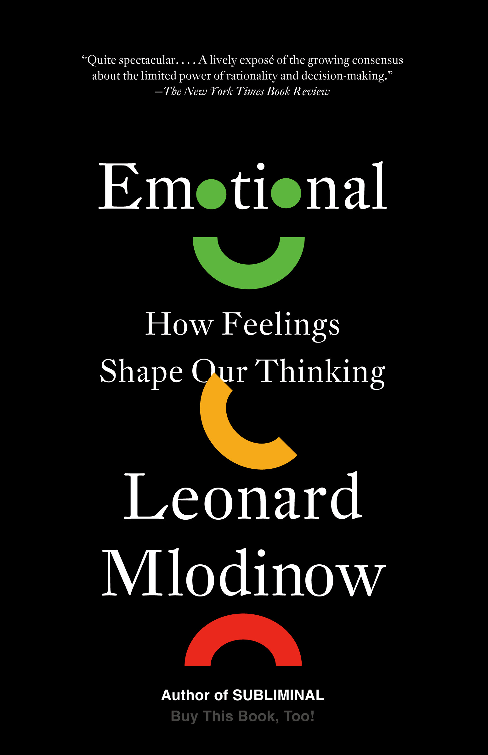 Emotional : How Feelings Shape Our Thinking | Mlodinow, Leonard