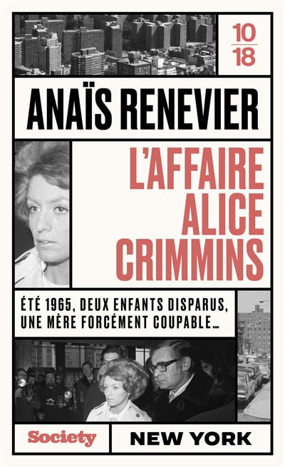 L'affaire Alice Crimmins | Renevier, Anaïs
