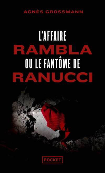 L'affaire Rambla ou Le fantôme de Ranucci | Grossmann, Agnès