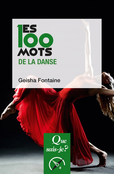 100 mots de la danse (Les) | Fontaine, Geisha