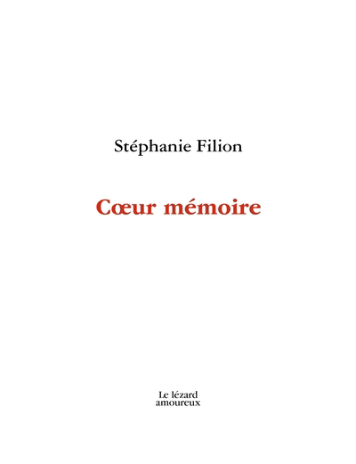 Coeur mémoire | Filion, Stéphanie