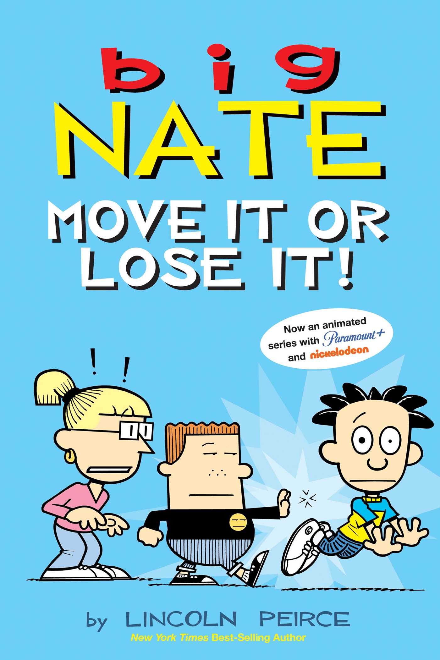 Big Nate Vol. 29 - Move It or Lose It! | Peirce, Lincoln
