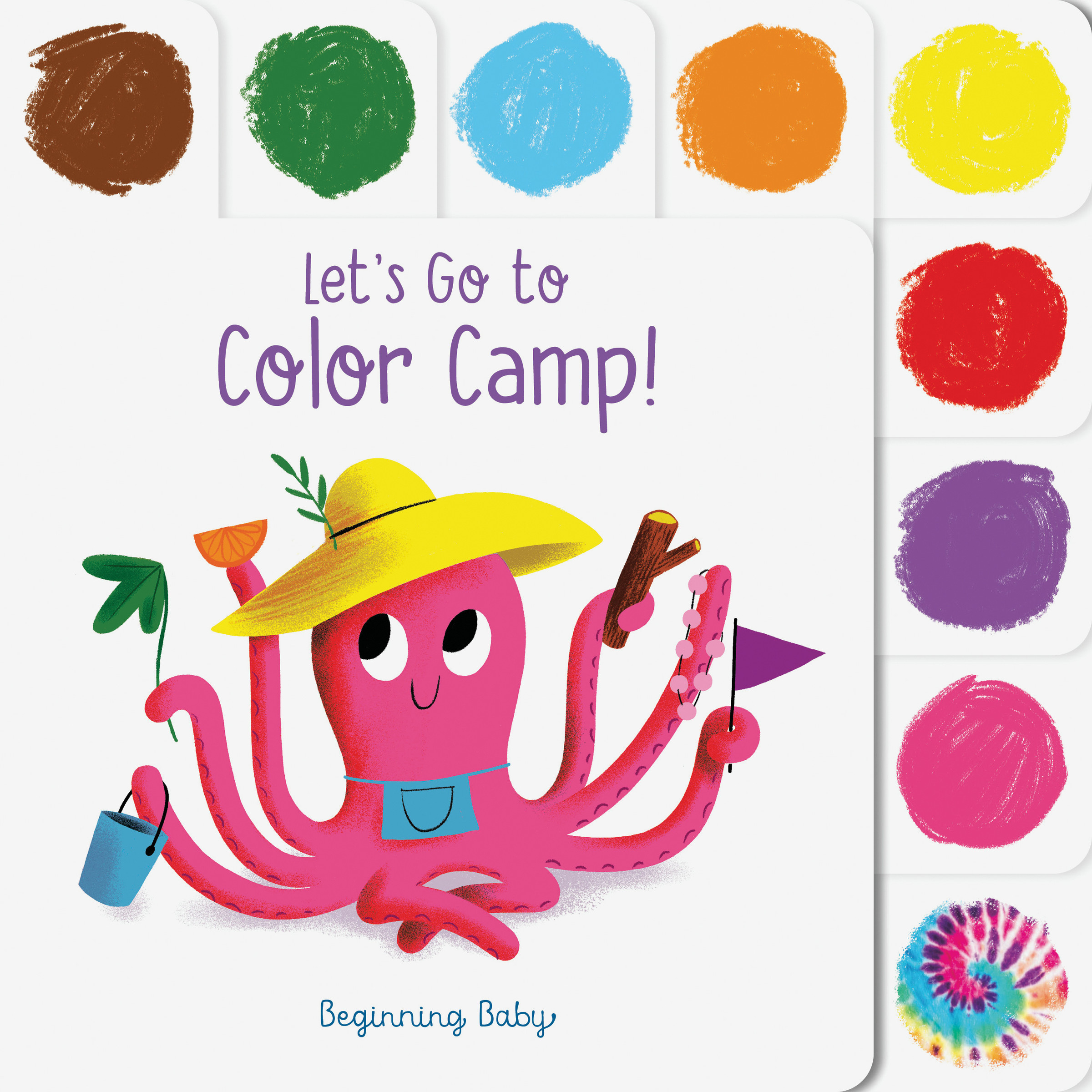 Let's Go to Color Camp! : Beginning Baby | Slater, Nicola
