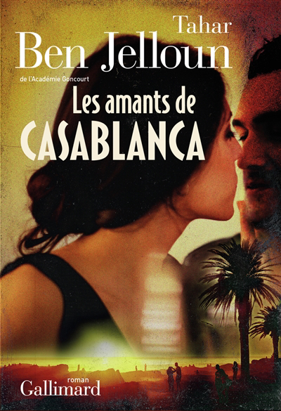 amants de Casablanca (Les) | Ben Jelloun, Tahar