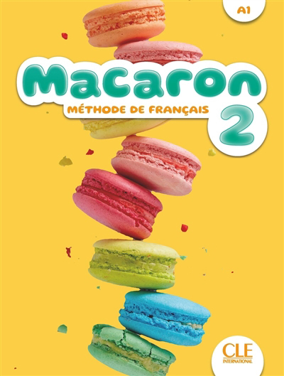 Macaron 2 : méthode de français, A1 | 