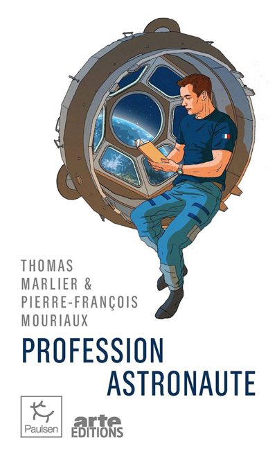Profession astronaute | Marlier, Thomas