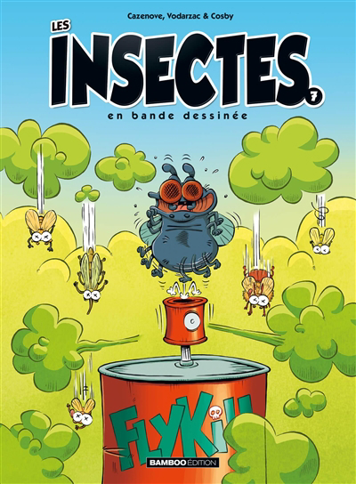 Les insectes en bande dessinée T.07 | Cazenove, Christophe