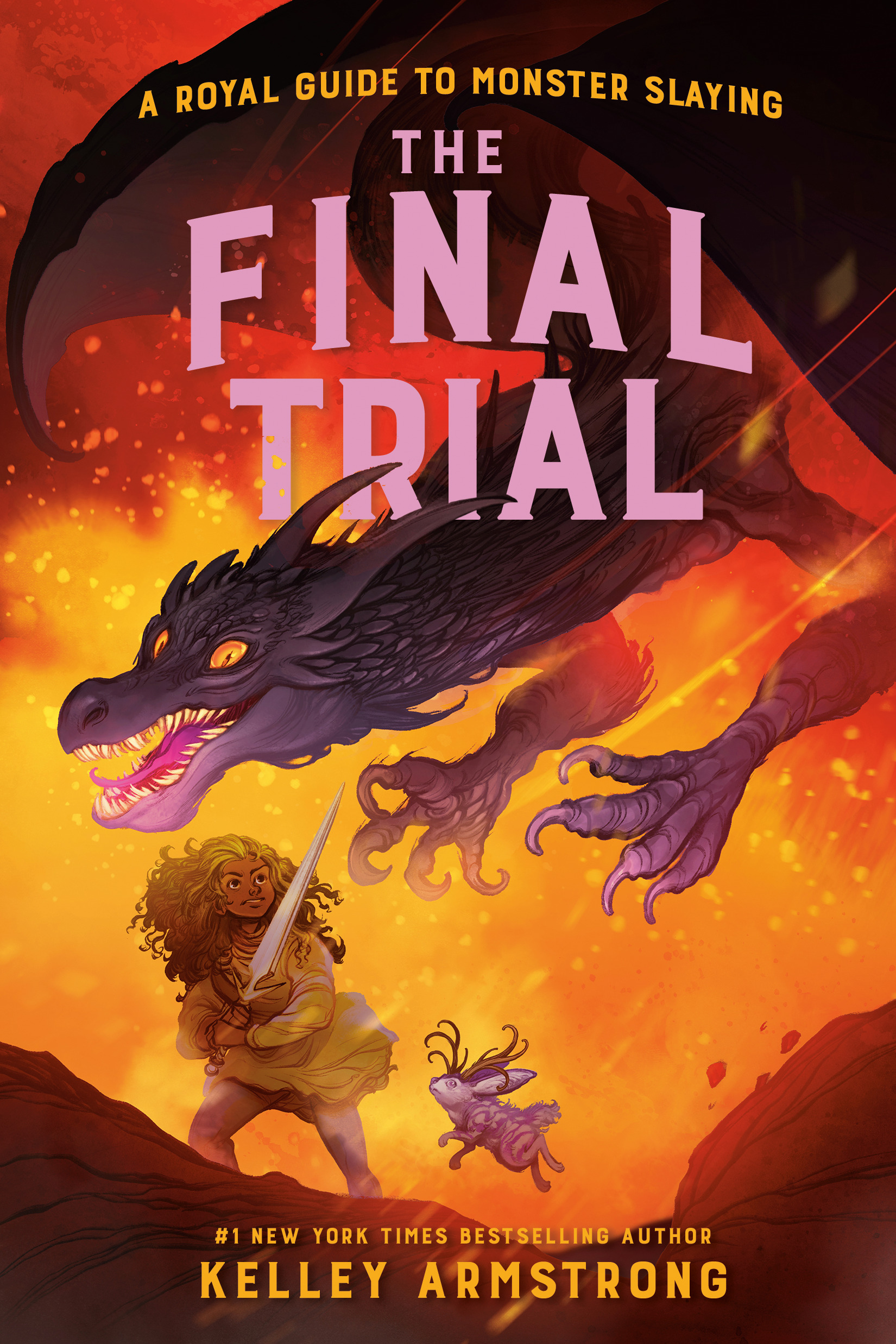 The Final Trial : Royal Guide to Monster Slaying, Book 4 | Armstrong, Kelley