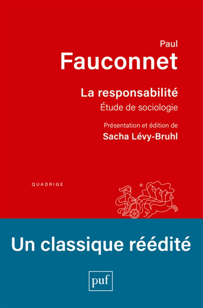 responsabilité : étude de sociologie (La) | Fauconnet, Paul