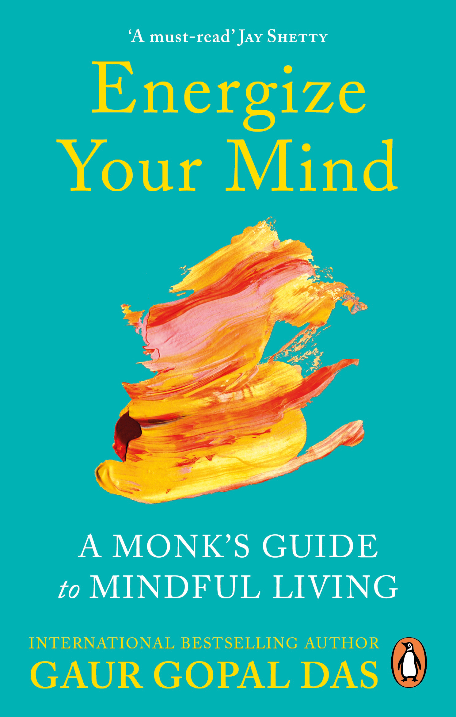 Energize Your Mind | Das, Gaur Gopal