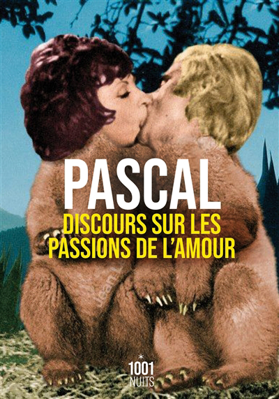 Discours sur les passions de l'amour | Pascal, Blaise