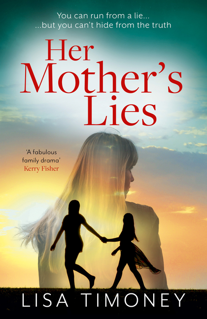 Her Mother’s Lies | Timoney, Lisa