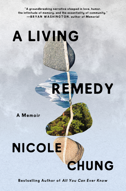 A Living Remedy | Chung, Nicole