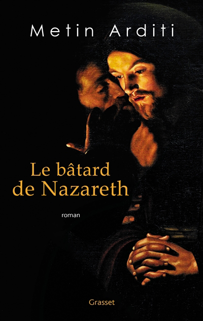 Bâtard de Nazareth (Le) | Arditi, Metin