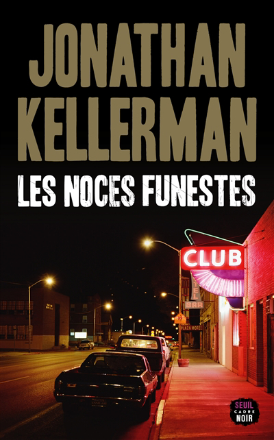 noces funestes (Les) | Kellerman, Jonathan