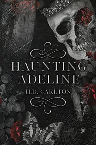 Haunting Adeline | Carlton, Hailey