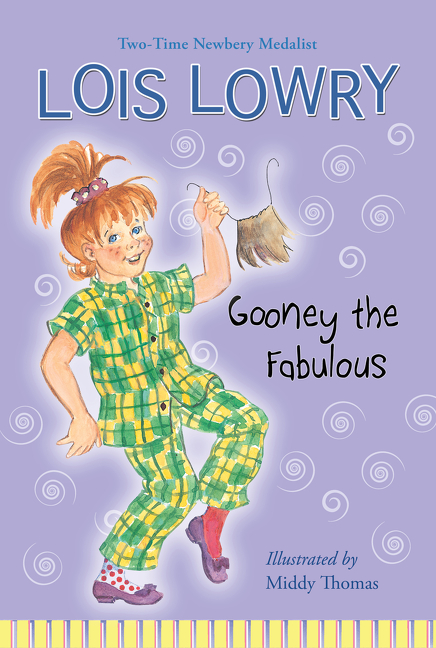 Gooney the Fabulous | Lowry, Lois