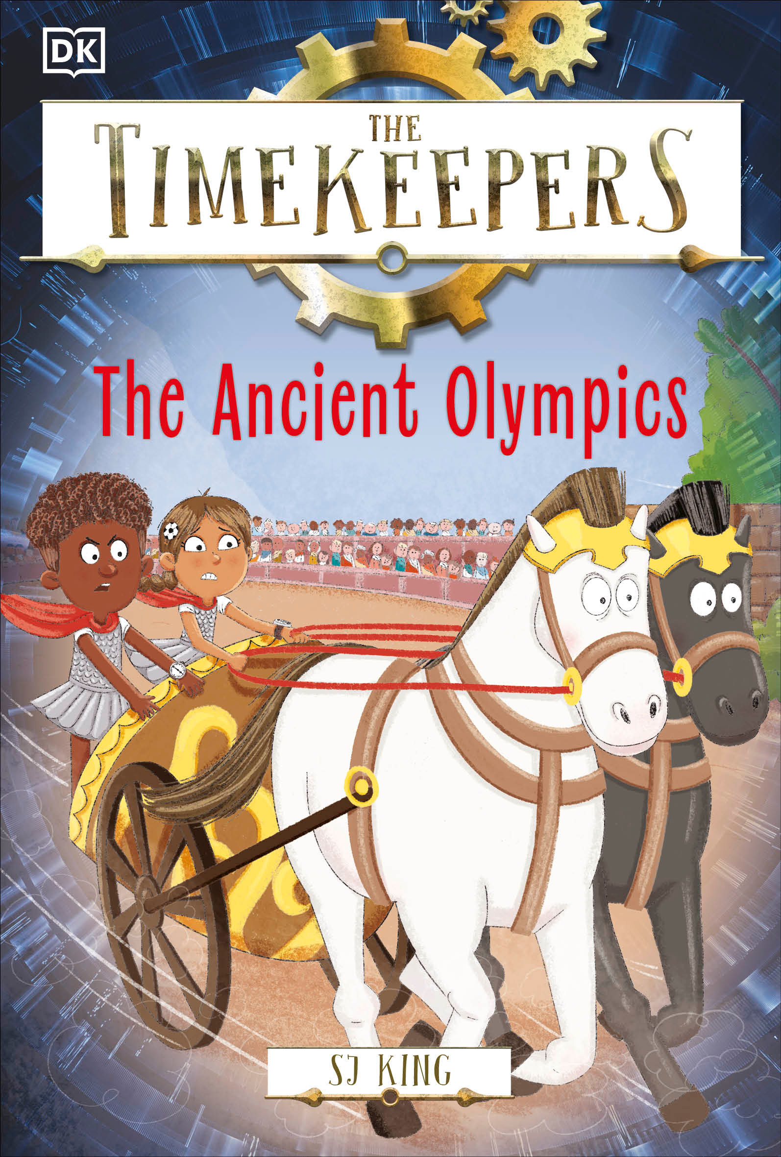 The Timekeepers T.02 - The Ancient Olympics | King, SJ