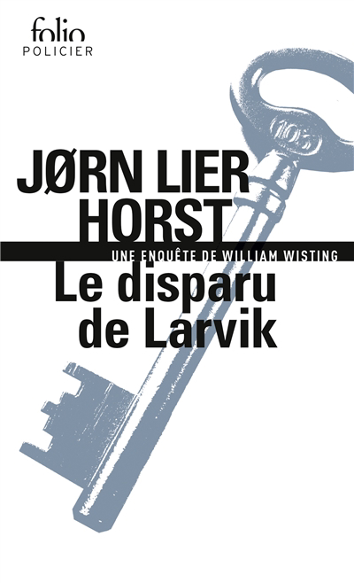 disparu de Larvik (Le) | Horst, Jorn Lier