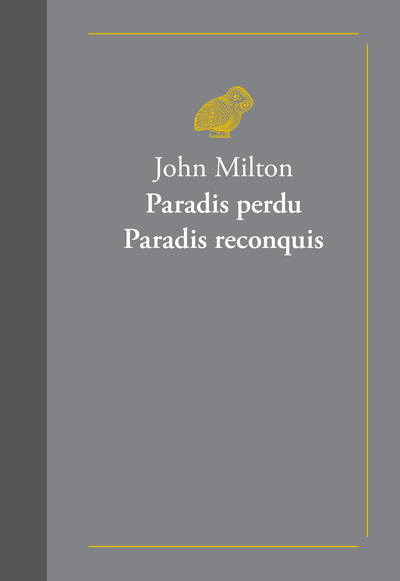 Paradis perdu : livres I à XII ; Paradis reconquis : chants I à IV | Milton, John