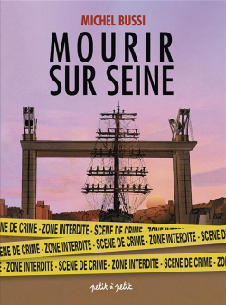 Mourir sur Seine : coffret | Gaëts