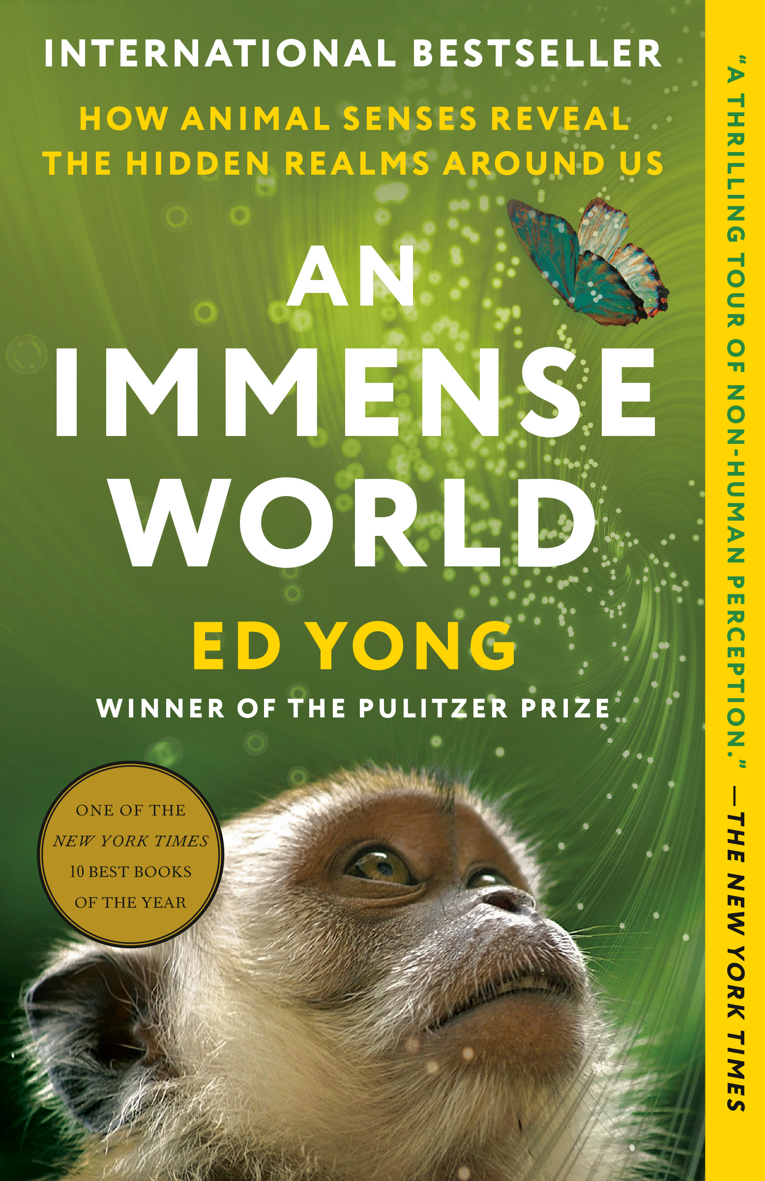 An Immense World : How Animal Senses Reveal the Hidden Realms Around Us | Yong, Ed (Auteur)