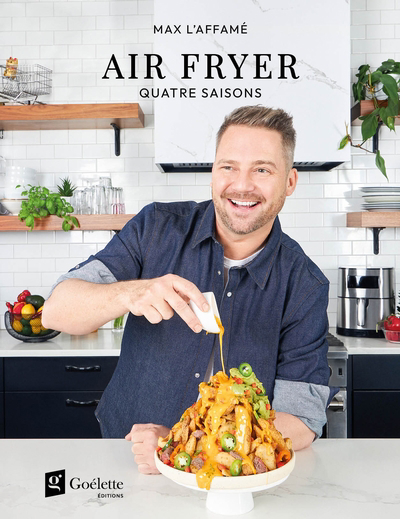 Air Fryer : quatre saisons | Girard-Tremblay, Maxime