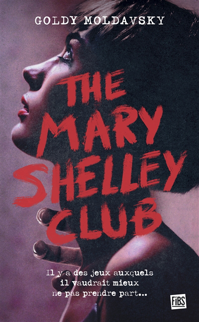 The Mary Shelley Club | Moldavsky, Goldy (Auteur)