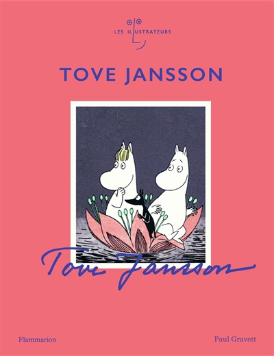 Tove Jansson | Gravett, Paul (Auteur)