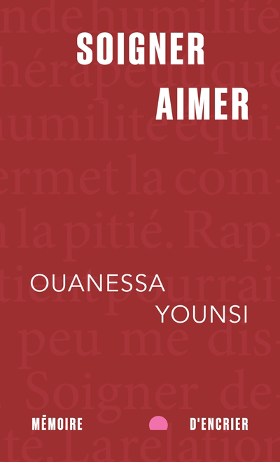 Soigner, aimer | Younsi, Ouanessa (Auteur)