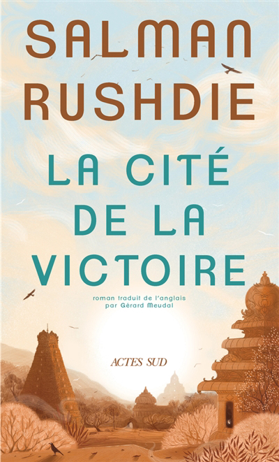 Cité de la victoire (La) | Rushdie, Salman (Auteur)