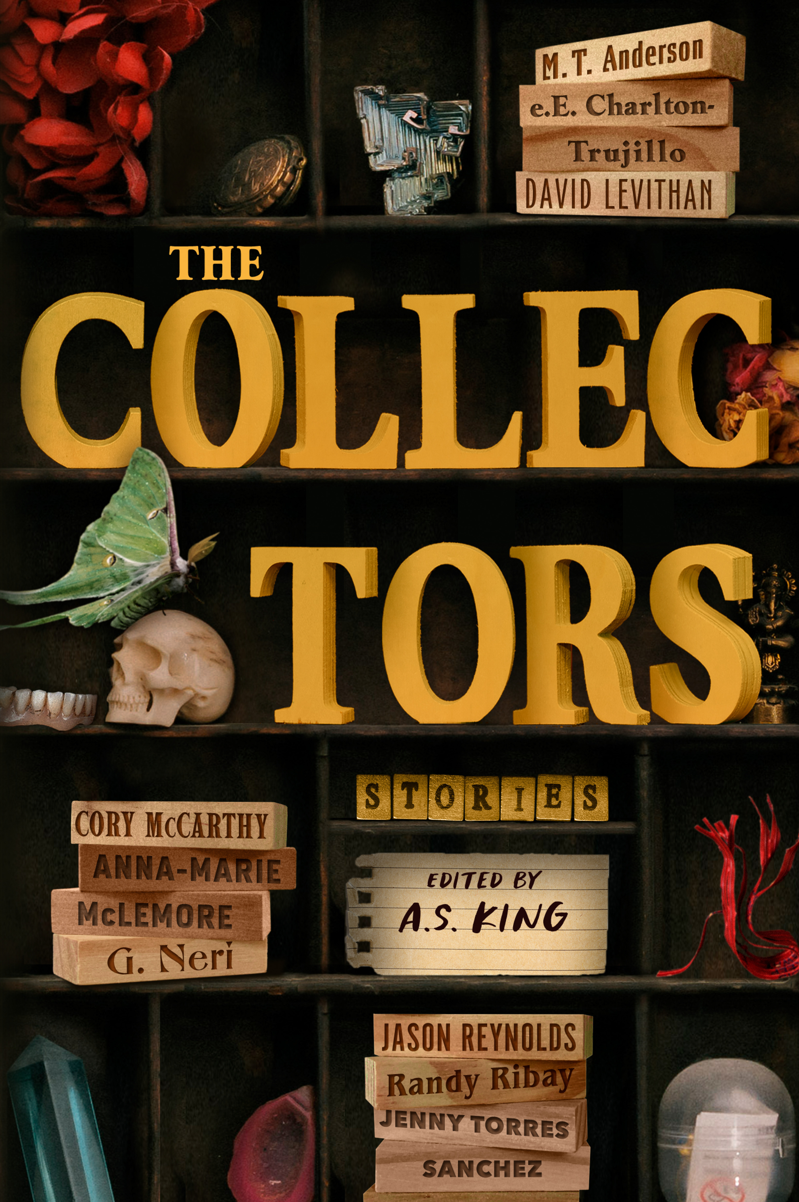 The Collectors: Stories | Anderson, M.T. (Auteur) | Charlton-Trujillo, e.E. (Auteur) | King, A.S. (Auteur) | Levithan, David (Auteur) | McCarthy, Cory (Auteur) | McLemore, Anna-Marie (Auteur) | Neri, G. (Auteur) | Reynolds, Ja