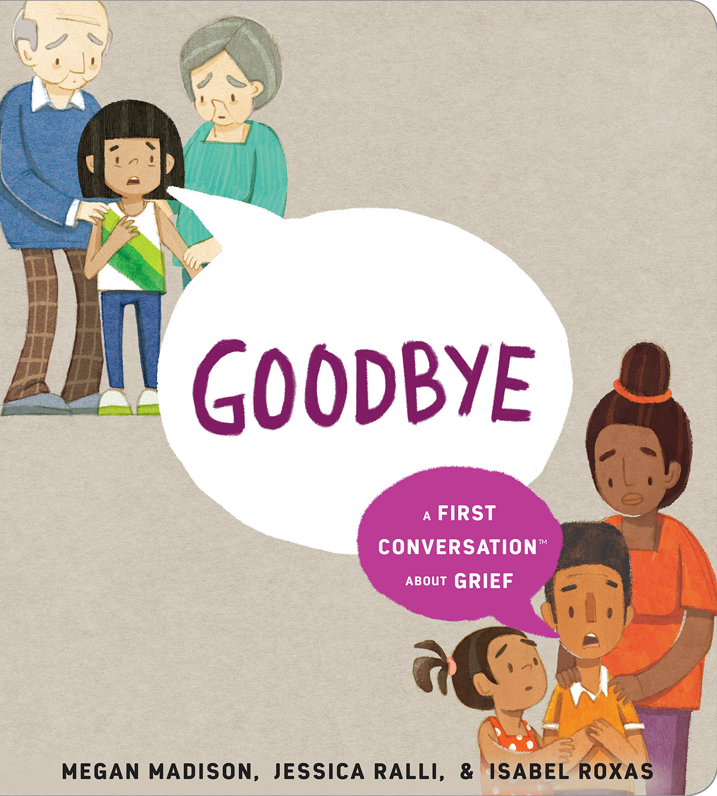 Goodbye: A First Conversation About Grief | Madison, Megan (Auteur) | Ralli, Jessica (Auteur) | Roxas, Isabel (Illustrateur)