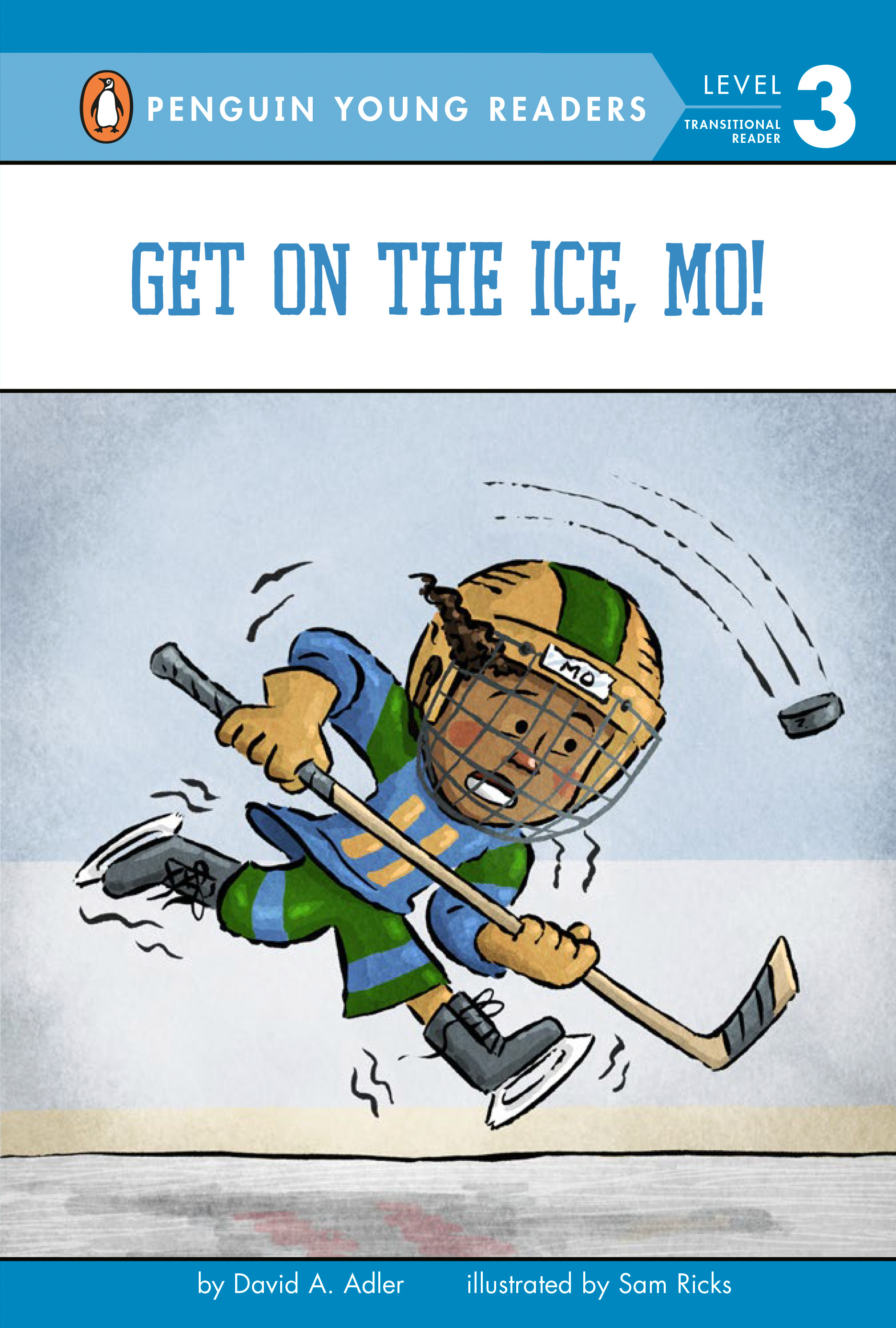 Get on the Ice, Mo! | Adler, David A. (Auteur) | Ricks, Sam (Illustrateur)