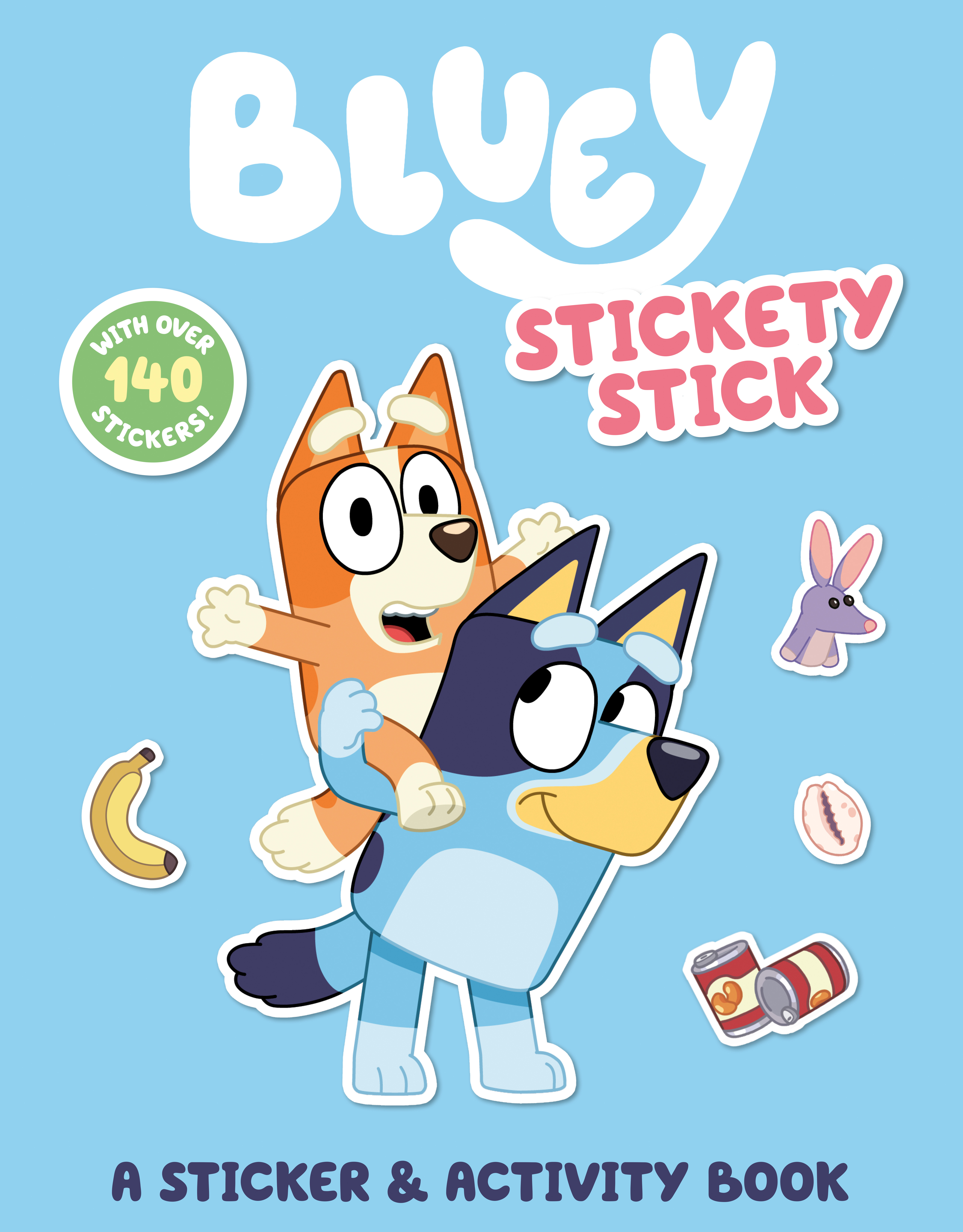Bluey: Stickety Stick: A Sticker &amp; Activity Book | 