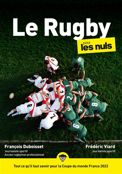 Rugby pour les nuls (Le) | Duboisset, François (Auteur) | Viard, Frédéric (Auteur)