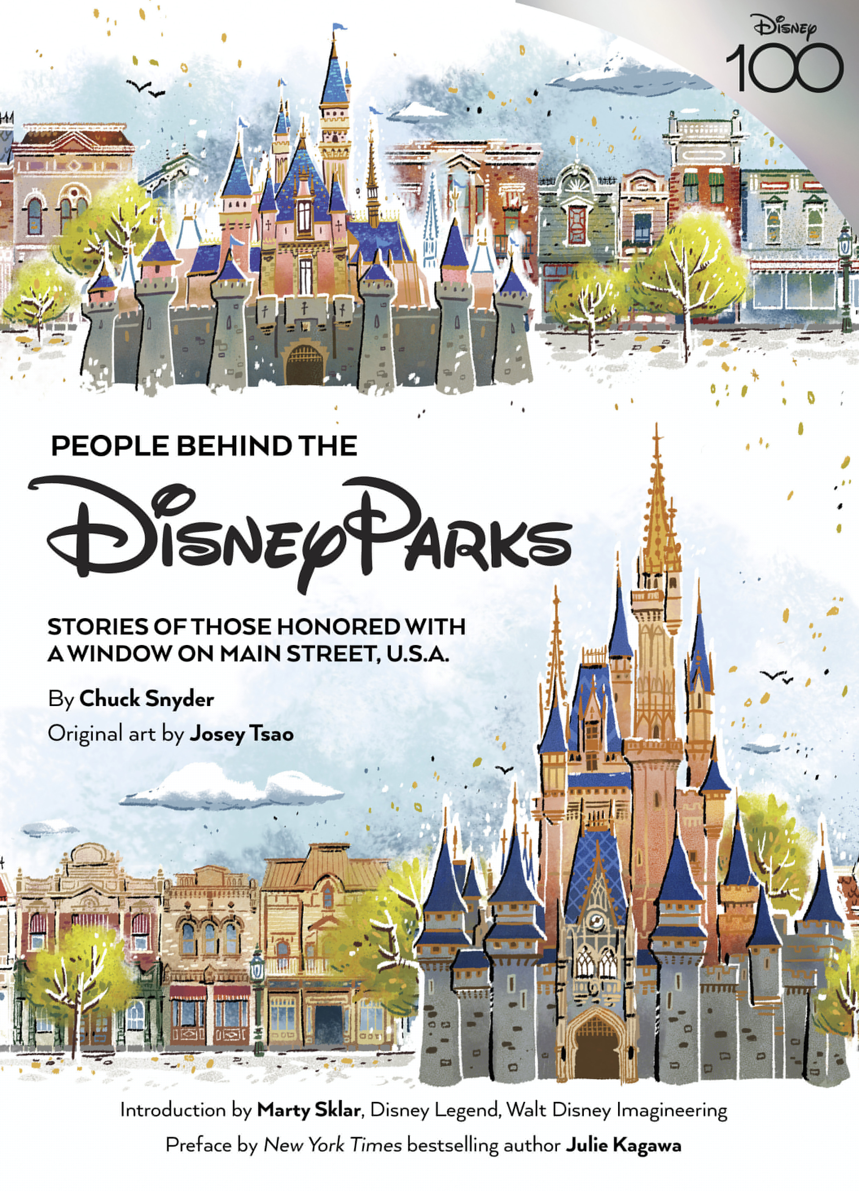 People Behind the Disney Parks : Stories of Those Honored with a Window on Main Street, U.S.A. | Snyder, Chuck (Auteur)